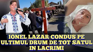 Artistul rapus de cancer la 49 de ani plans de tot satul. Ionel Lazar condus pe ultimul drum