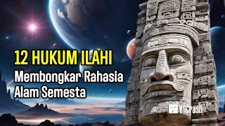 PELAJARI 12 HUKUM INDUK INI, ALAM SEMESTA AKAN MENDUKUNGMU