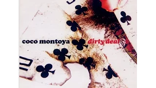 Coco Montoya ‎– Dirty Deal (Full Album)