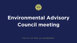 Environmental Advisory Meeting - April 24, 2024