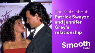 The truth about Patrick Swayze and Jennifer Grey’s relationship | Untold Stories | Smooth Radio