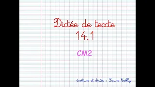 CM2 : dictee 14.1