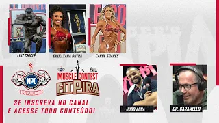 LIVE DOS CAMPEÕES - Musclecontest FITPIRA | Bodybuilding, Classic, Wellness e Bikini!