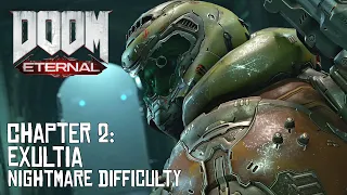 Doom: Eternal - Chapter 2: Exultia - Nightmare Difficulty - No Commentary