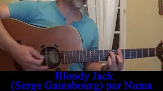 Bloody Jack (Serge Gainsbourg) reprise guitare voix 1968