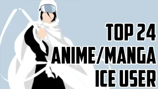 Top 24 Strongest Anime/Manga/Manha Ice User [Update list]