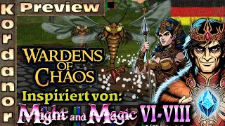 Angespielt: Wardens of Chaos - Inspiriert von Might and Magic 6-8 [DE] by Kordanor