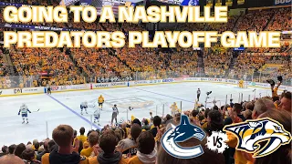 We Went to Game 3 of the PLAYOFFS | Nashville Predators vs Vancouver Canucks