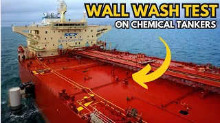 Wall Wash Test on Chemical Tankers: Importance and Procedures