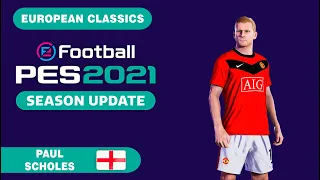 P. SCHOLES face+stats (European Classics) How to create in PES 2021