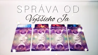 💎AKÚ SPRÁVU MÁ PRE VÁS VYŠŠIE JA? 💎 🔮(VÝKLAD KARIET)🔮