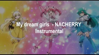 Looking Up To Magical Girls | OP | Instrumental | My Dream Girls