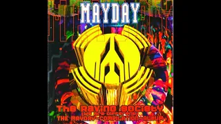 MAYDAY - THE RAVING SOCIETY [FULL ALBUM 95:30 MIN] 1994 HD HQ HIGH QUALITY "WE ARE DIFFERENT"