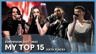 Eurovision - My Top 15 Sixth Places (2007 - 2022)