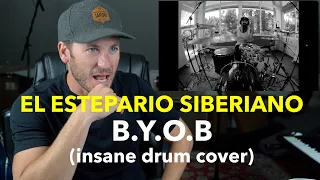 Guitar Teacher REACTS: El Estepario Siberiano | B.Y.O.B - SYSTEM OF A DOWN DRUM COVER