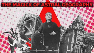 The Magick of Astral Geography with Andy Sharp