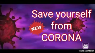 Be your own Saviour -Defeat Corona