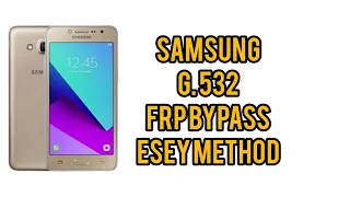 samsung G532 frp bypass esey method 2022 remove google account