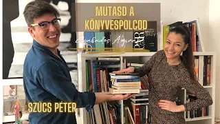 MUTASD A KÖNYVESPOLCOD! S1E6 - Szűcs Péter