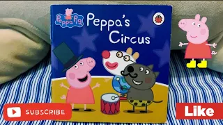 Peppa Pig : “Peppa’s Circus” - Books for kids