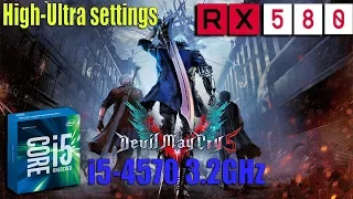 Devil May Cry 5 RX 580 4GB and i5-4570 | High-Ultra preset