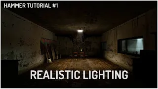 How to make REALISTIC lighting in HAMMER EDITOR