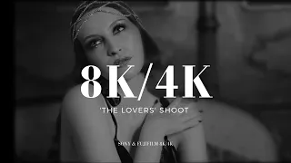 Example of 8K/4K Sony & Fujifilm footage