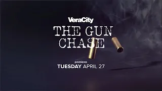 The trailer for VeraCity: The Gun Chase