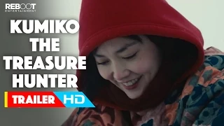 'Kumiko:The Treasure Hunter' Trailer #2 (2015)  Rinko Kikuchi, Nobuyuki Katsube