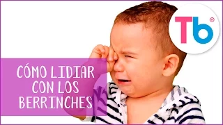 Cómo lidiar con los berrinches | Consejos para tratar los berrinches de mi hijo | Todobebé