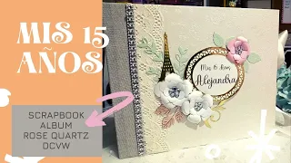 MIS 15 AÑOS | SCRAPBOOK ALBUM