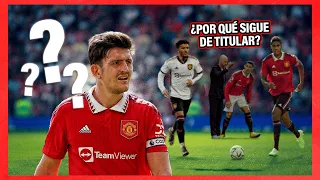 ¡La OSCURA RAZÓN por la cual Harry Maguire sigue siendo TITULAR SIN importar sus ERRORES! 😱