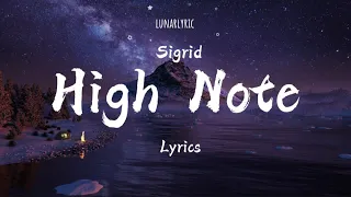 Sigrid - High Note (Lyrics)