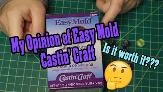 My Opinion | Easy Mold By Castin' Craft Review