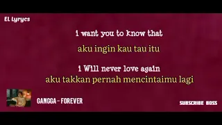 GANGGA - Forever | lirik dan terjemahan