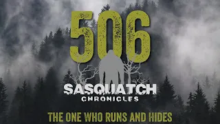 SC EP:506 The One Who Runs and Hides