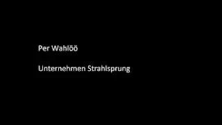 Per Wahlöö - Unternehmen Strahlsprung SFB/SWF 1984 / Science Fiction Hörspiel