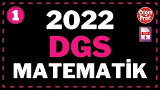 (2022) DGS MATEMATİK [+PDF] - 2022 DGS Matematik Soru Çözümleri (1-25)