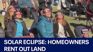 Solar eclipse: Homeowners rent land to eclipse travelers as hotels sell out | FOX 7 Austin