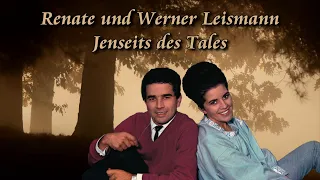 Renate und Werner Leismann - Jenseits Des Tales (1967)