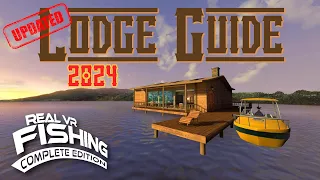 Updated! Real VR Fishing Lodge Guide for 2024