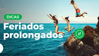 Viagem em feriados prolongados | Dicas de viagem