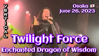 Twilight Force - Enchanted Dragon of Wisdom @amHALL, Osaka, Japan🇯🇵 June 26, 2023 LIVE (vert)
