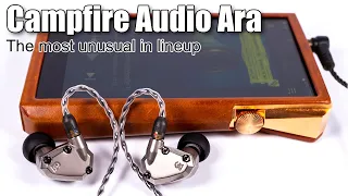 Detailed review of Campfire Audio Ara earphones