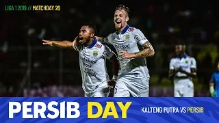 #PERSIBday Liga 1 2019 Matchday 26 Kalteng Putra vs PERSIB | 1 November 2019