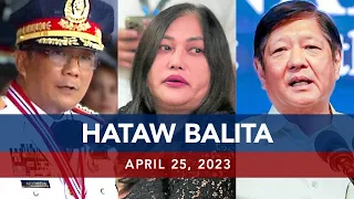 UNTV: HATAW BALITA | April 25, 2023