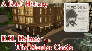 H.H. HOLMES: MURDER CASTLE a brief history in the sims 4