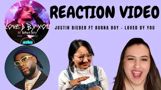 Just Vibes Reaction / Justin Bieber ft Burna Boy - Loved By You