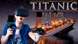 EXPERIENCE THE TITANIC IN VR! | Titanic VR Experience - HTC Vive Gameplay