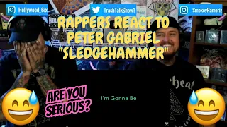 Rappers React To Peter Gabriel "Sledgehammer"!!!